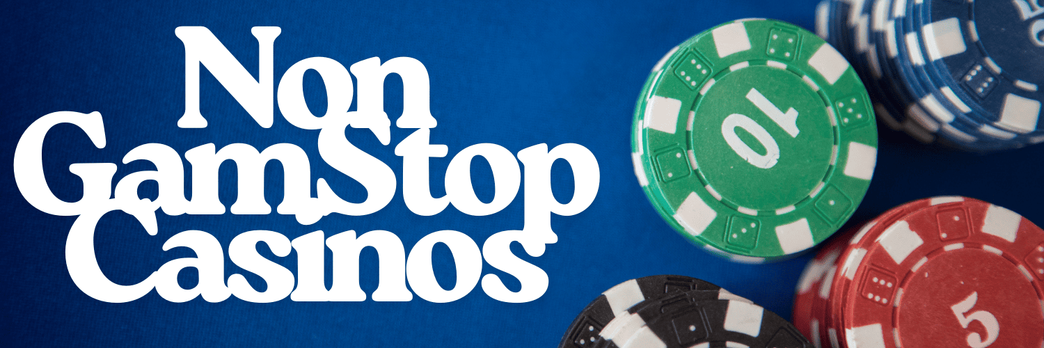 Casinos in the UK Not on Gamstop Casinos in the UK Not on Gamstop