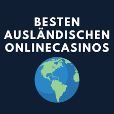 Die besten Casinos im Ausland Tipps und Empfehlungen