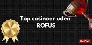 Casino Online Uden om Rufus En Guide til Sikker Spiloplevelse 626087831