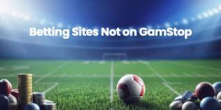 Explore Sportsbooks Not on GamStop for Exclusive Betting Opportunities
